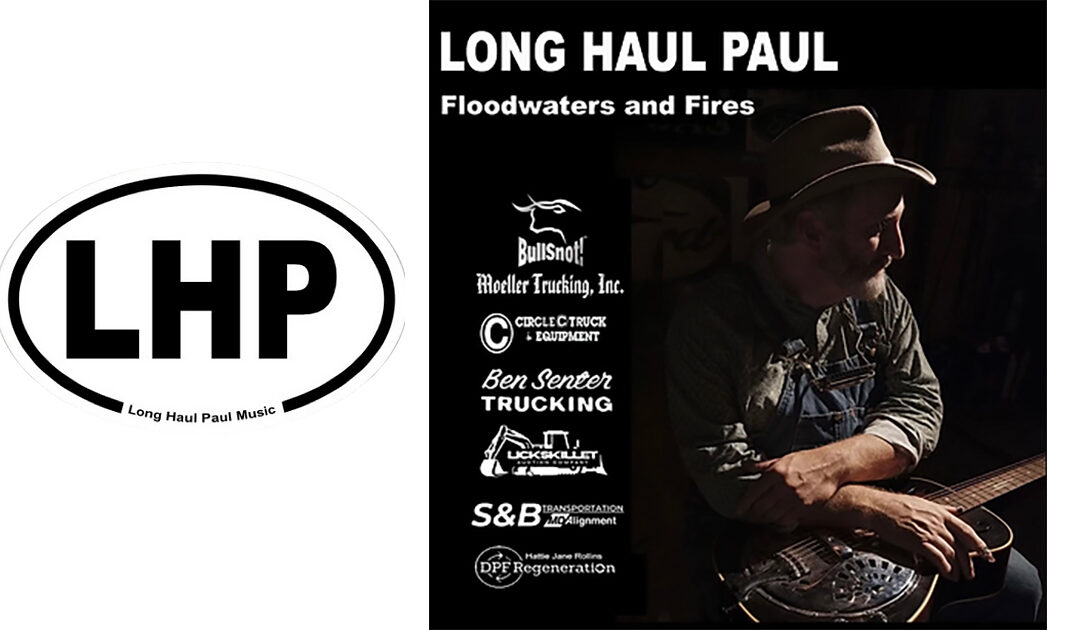 Long Haul Paul Previews His New Floodwaters And Fires Album