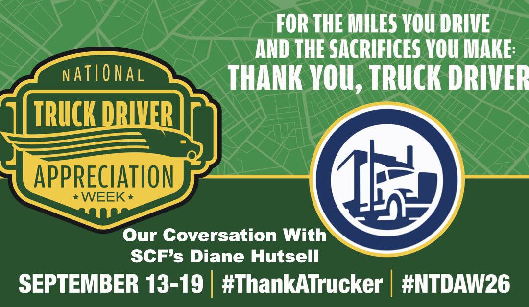 SCF’s Diane Hutsell Discusses Driver Appreciation and New Role As Executive Director
